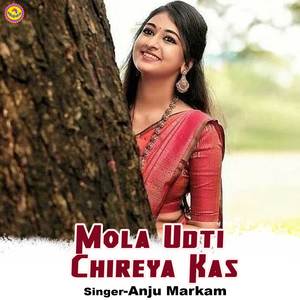 Mola Udti Chireya Kas