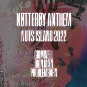 Nøtterøy Anthem (Nuts Island) [Explicit]