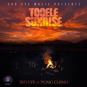 Tooele Sunrise (feat. Yung Ch!no) [Explicit]