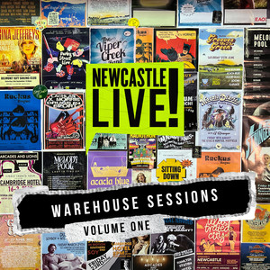 Newcastle Live Warehouse Sessions - Volume One