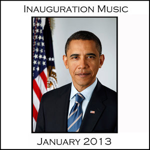 Inauguration Music: January 2013