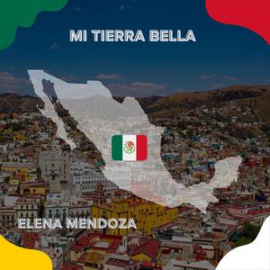 MI TIERRA BELLA