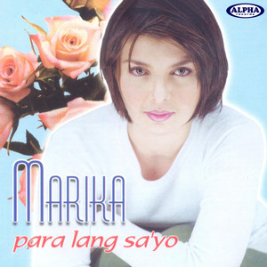 Marika - Sala Sa Init, Sala Sa Lamig