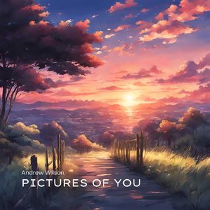 Pictures of You
