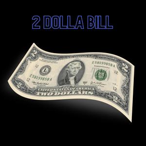 2 dolla bill