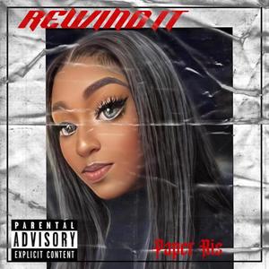 Rewind It (Explicit)