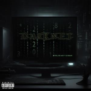 Darknet (feat. Sir Skem, Nocif, Yameck & Bouls2) (Explicit)