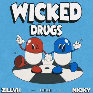 WICKED ***** (feat. Nickyonthesticks) [Explicit]