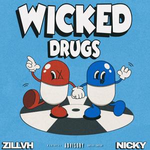 WICKED ***** (feat. Nickyonthesticks) (Explicit)