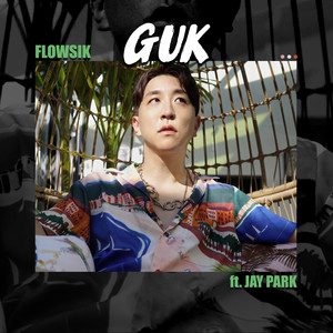 Guk(feat. Jay Park) (Explicit)