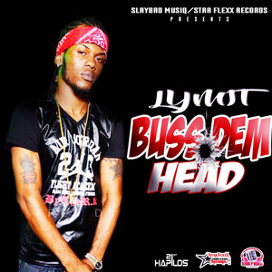 Buss Dem Head - Single