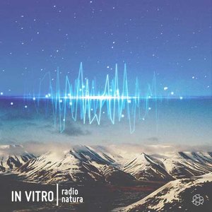 In Vitro – Radio Natura