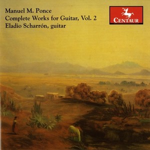 Ponce, M.: Guitar Music, Vol. 2 (Complete) [Scharron]