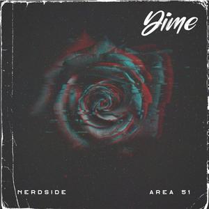 Dime (feat. Nerdside)