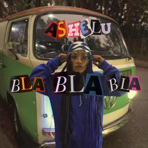 Bla bla bla (Explicit)