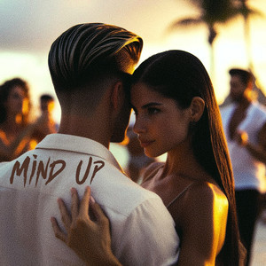 Mind Up (Explicit)