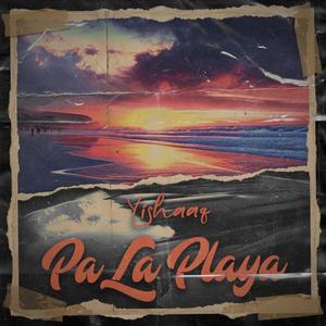 Pa la playa (Explicit)