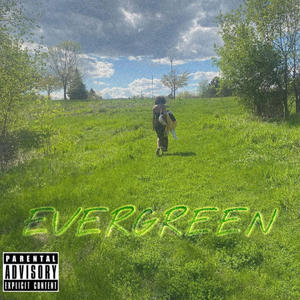 Evergreen (feat. Dazed)