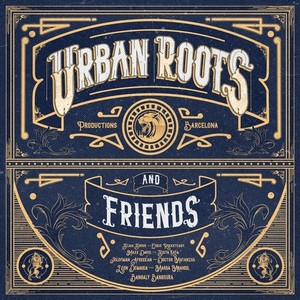 Urban Roots Productions & Friends