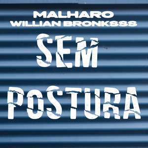 SEM POSTURA (Explicit)