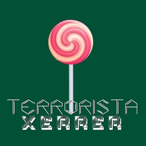 Terrorista (Explicit)