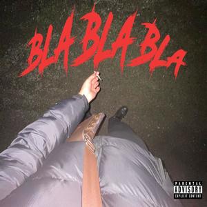 BLA BLA BLA