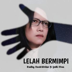 Lelah Bermimpi