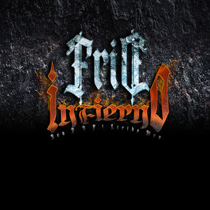 Frio Infierno (Explicit)