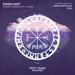 Where Flowers Softly Sway (James Martin|AU|Remix)