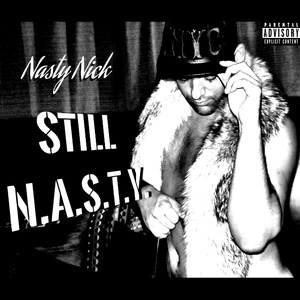 Still Nasty (Explicit)