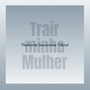 Trair minha mulher (Explicit)