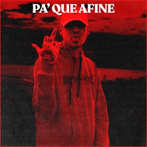 Pa´ Que Afine (Explicit)