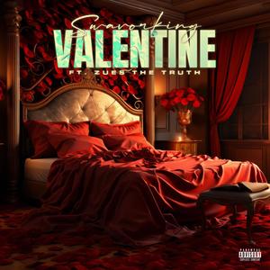 Valentine (feat. Zues The truth) [Explicit]