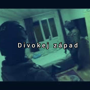 DIVOKEJ ZÁPAD (Explicit)