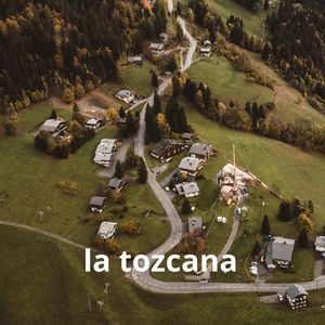 La Tozcana