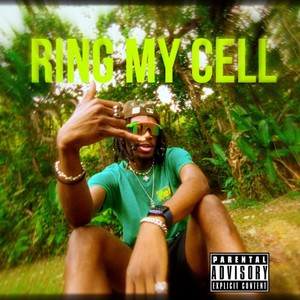 RiNG MY CELL (Explicit)