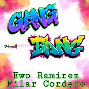 Gang Bang (feat. Pilar Cordero)