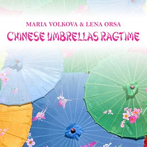 Chinese Umbrellas Ragtime