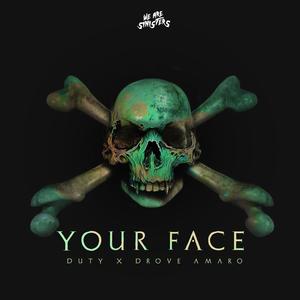 Your face