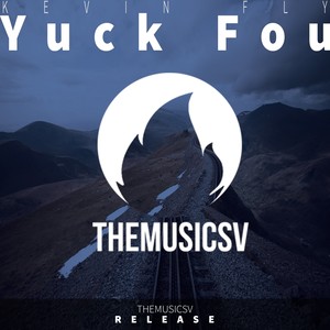 Yuck Fou (Original Mix)