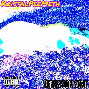 Depression Song (Explicit)