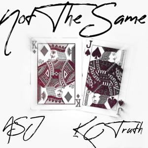 Not The Same (Explicit)