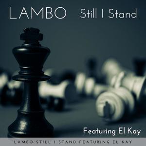 STILL I STAND(feat. EL Kay)