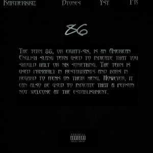 86'D(feat. DTones, Yst & Pr) (Explicit)