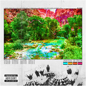 This That Love **** (Explicit)