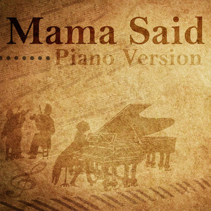 Mama Said (Tribute to Lukas Graham) [Piano Version]