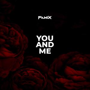 YOU AND ME