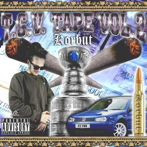 T.G.V. TAPE Vol.2 (Explicit)