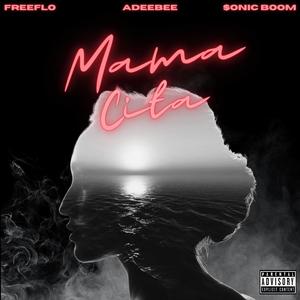 MamaCita(feat. ADeeBee) (Explicit)