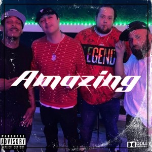 Amazing (Explicit)